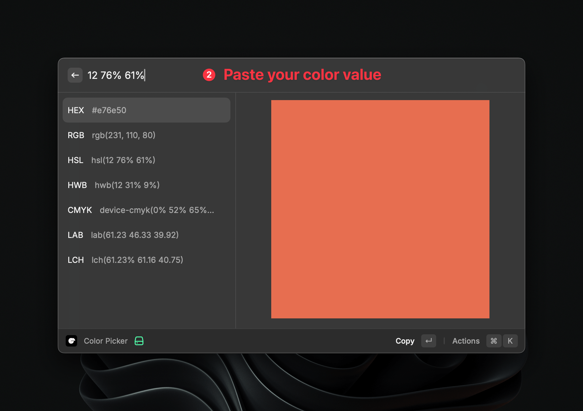 Paste the color value into the Just Color Picker Extension